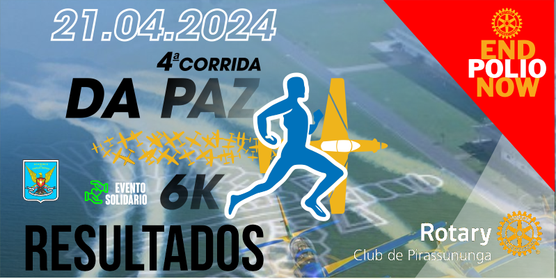 4º CORRIDA DA PAZ ROTARY CLUB PIRASSUNUNGA 